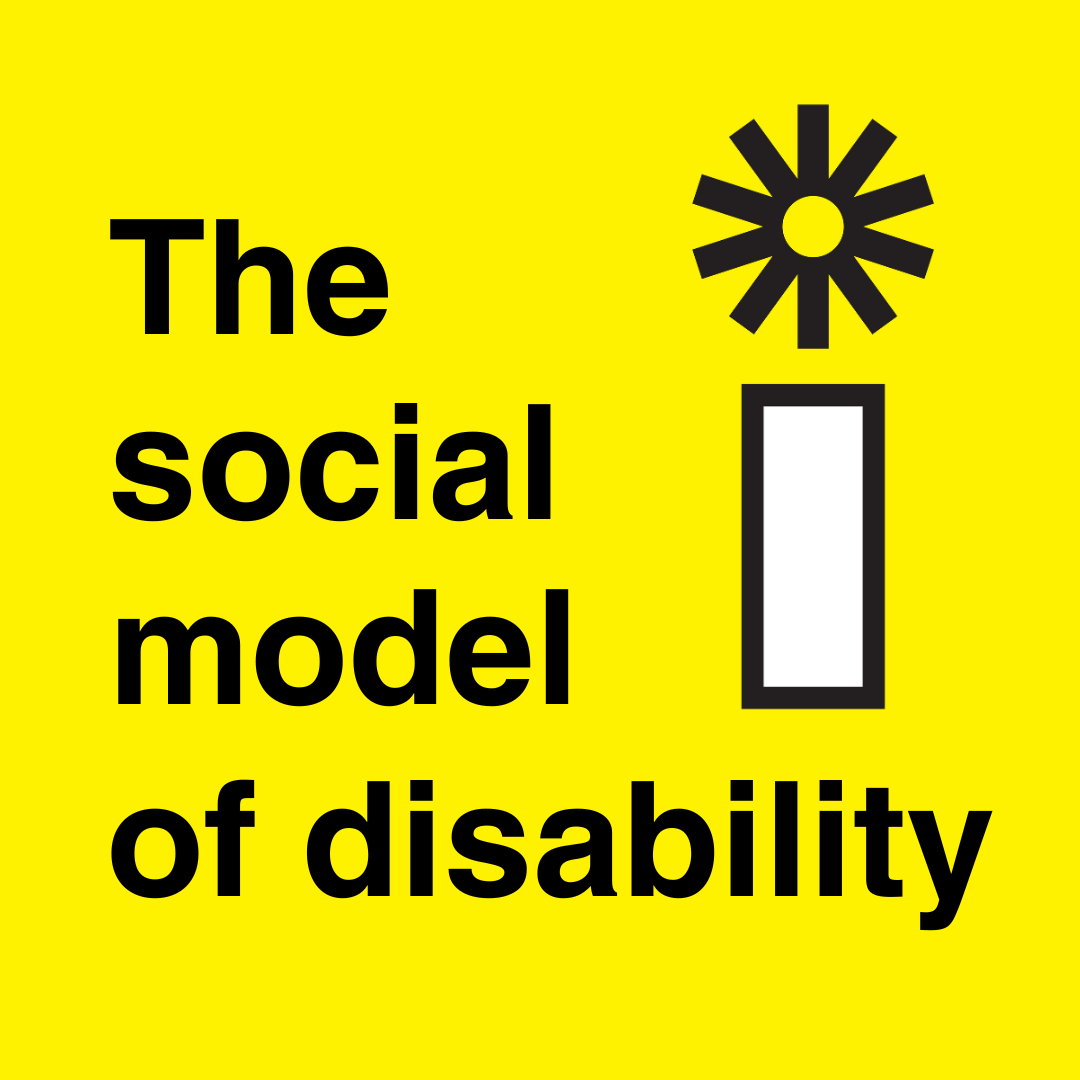 the social model of disability 